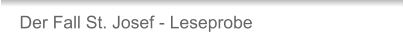 Der Fall St. Josef - Leseprobe